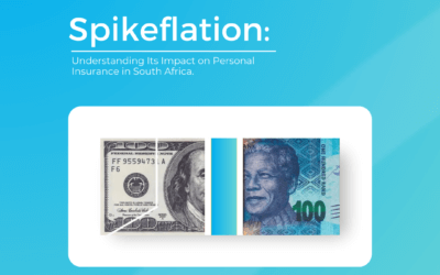 Spikeflation’ : Understanding its Impact on Personal Insurance in South Africa